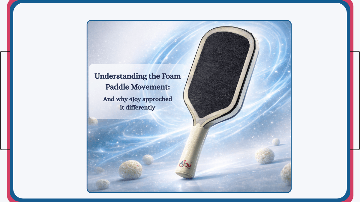 The Foam Paddle Craze: What It Is — and Why 4Joy Did It Differently - 4Joy Paddles